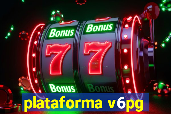 plataforma v6pg